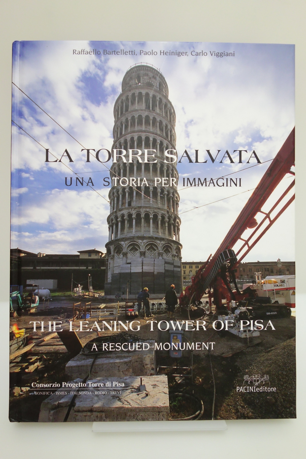 LA TORRE SALVATA UNA STORIA PER IMMAGINI LEANING TOWER OF …
