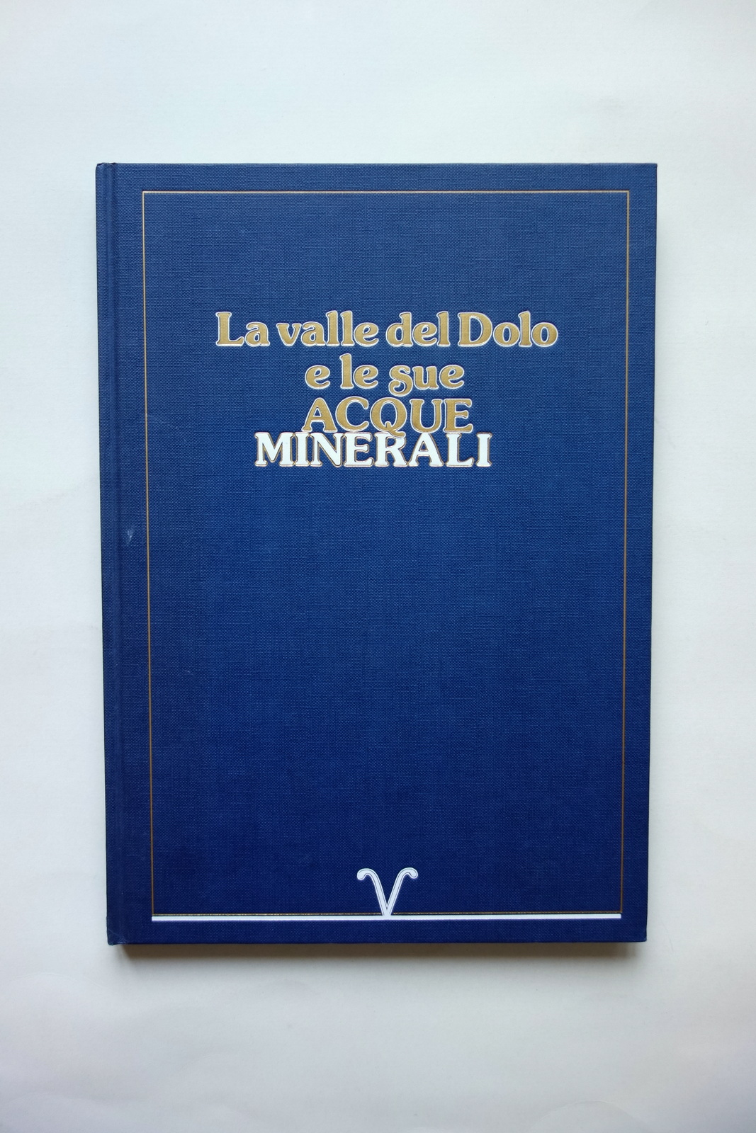 La Valle del Dolo e le sue Acque Minerali San …