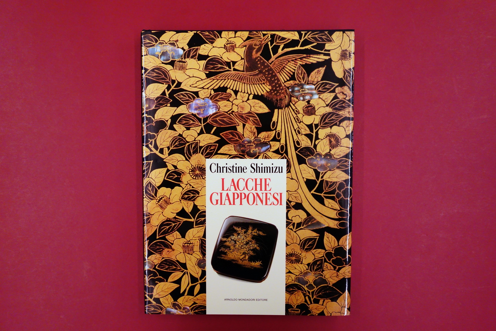 Lacche Giapponesi Christine Shimizu Mondadori Milano 1988 Ottimo