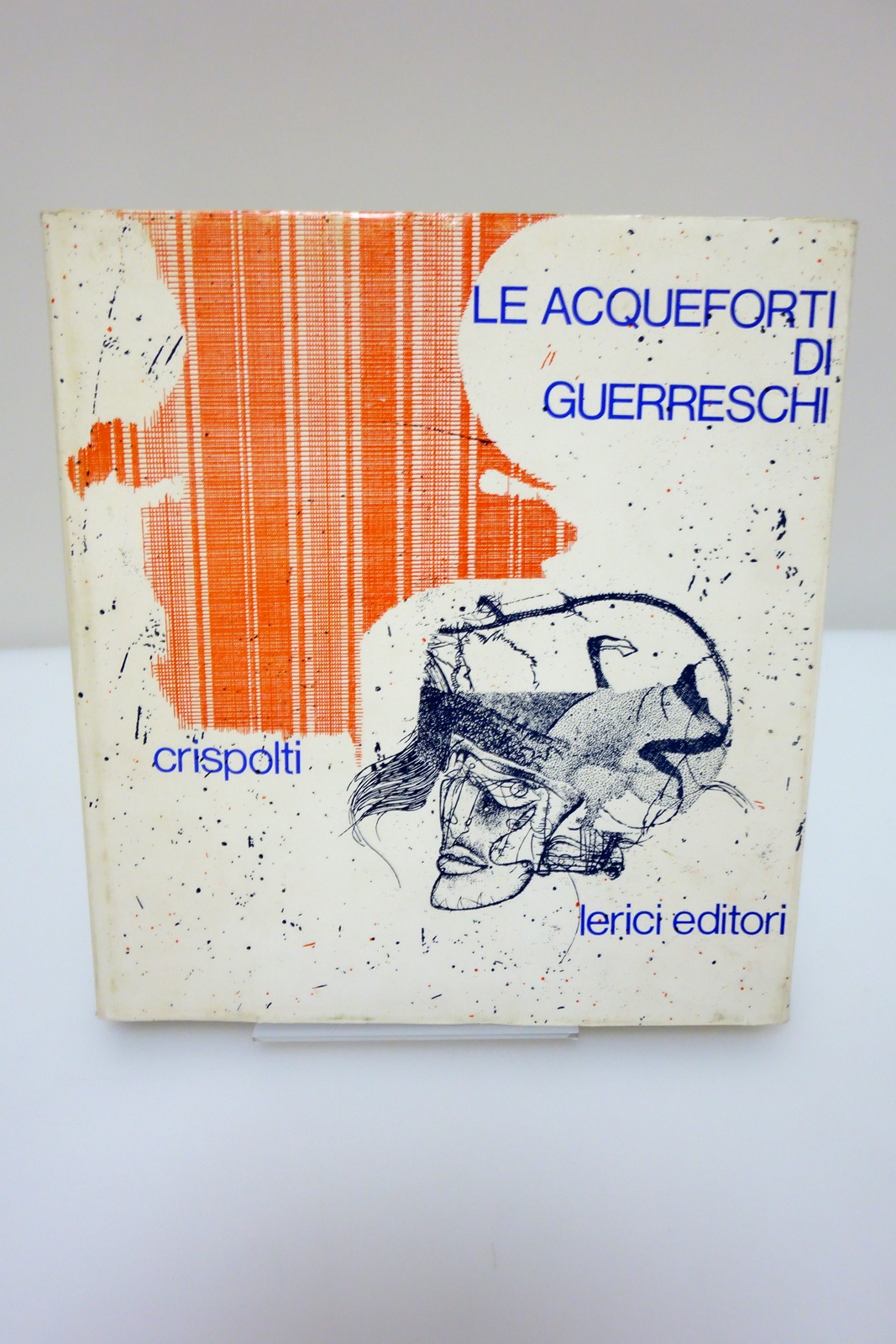 LE ACQUEFORTI DEL GUERRESCHI 1952-1966 CRISPOLTI LERICI EDITORI 1967