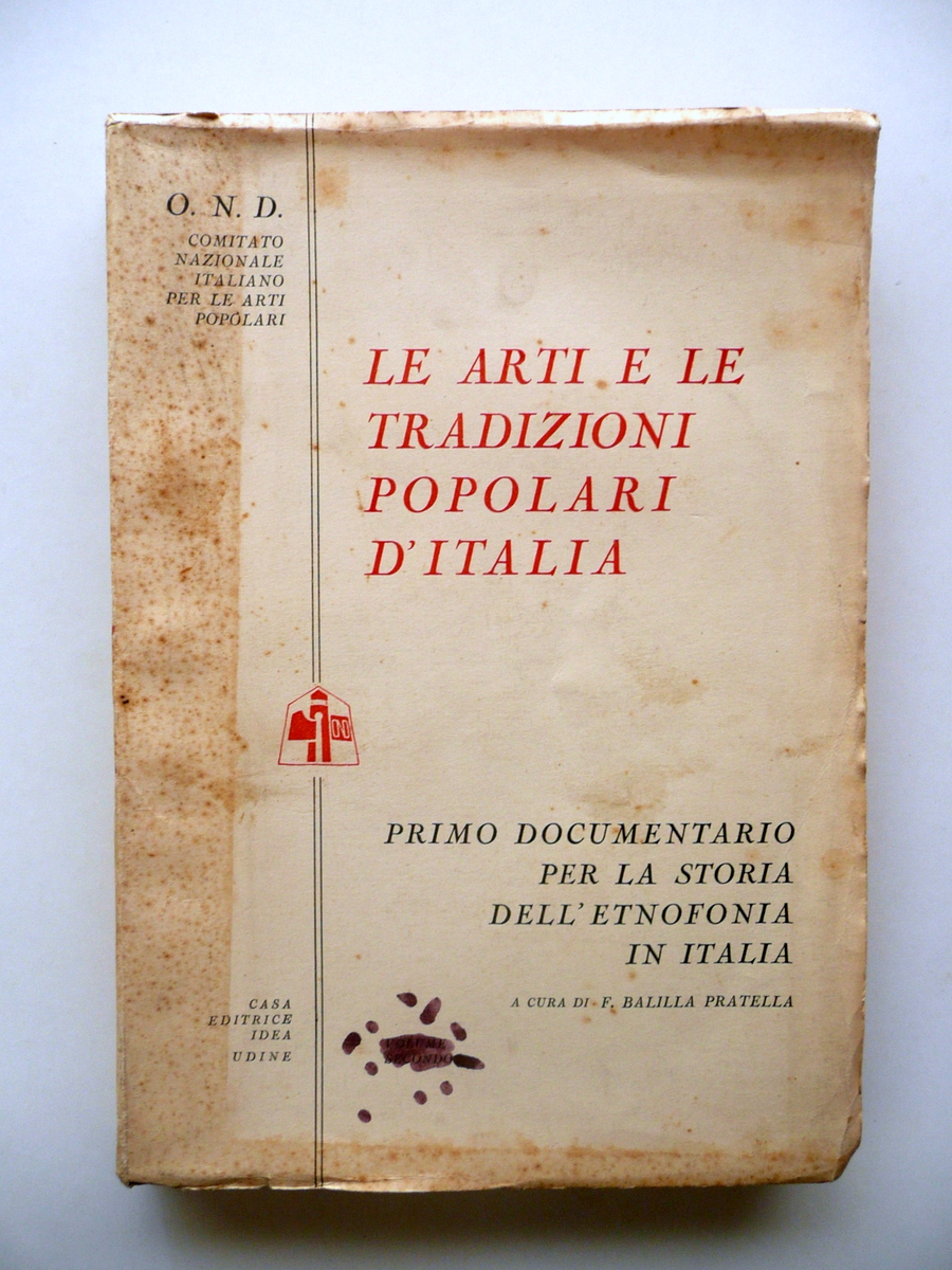 Le Arti e le Tradizioni Popolari d'Italia Etnofonia Ed. Idea …