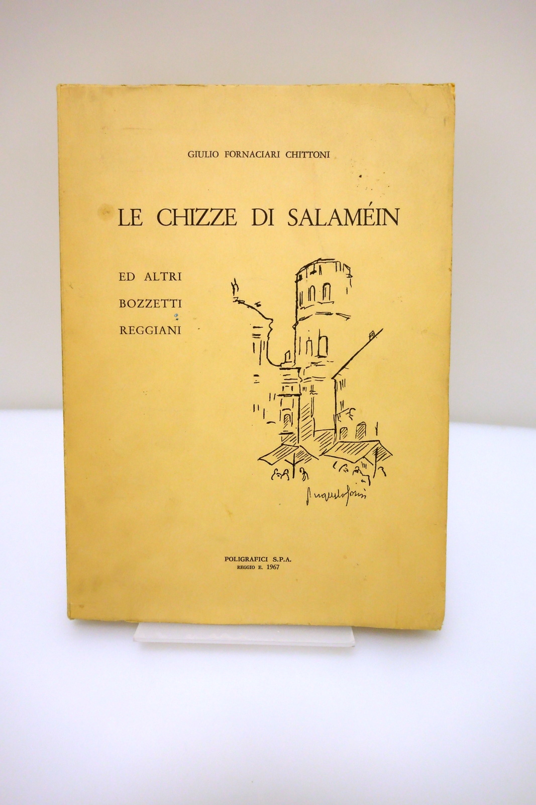 LE CHIZZE DI SALMEIN ED ALTRI BOZZETTI REGGIANI FORNACIARI CHITTONI …