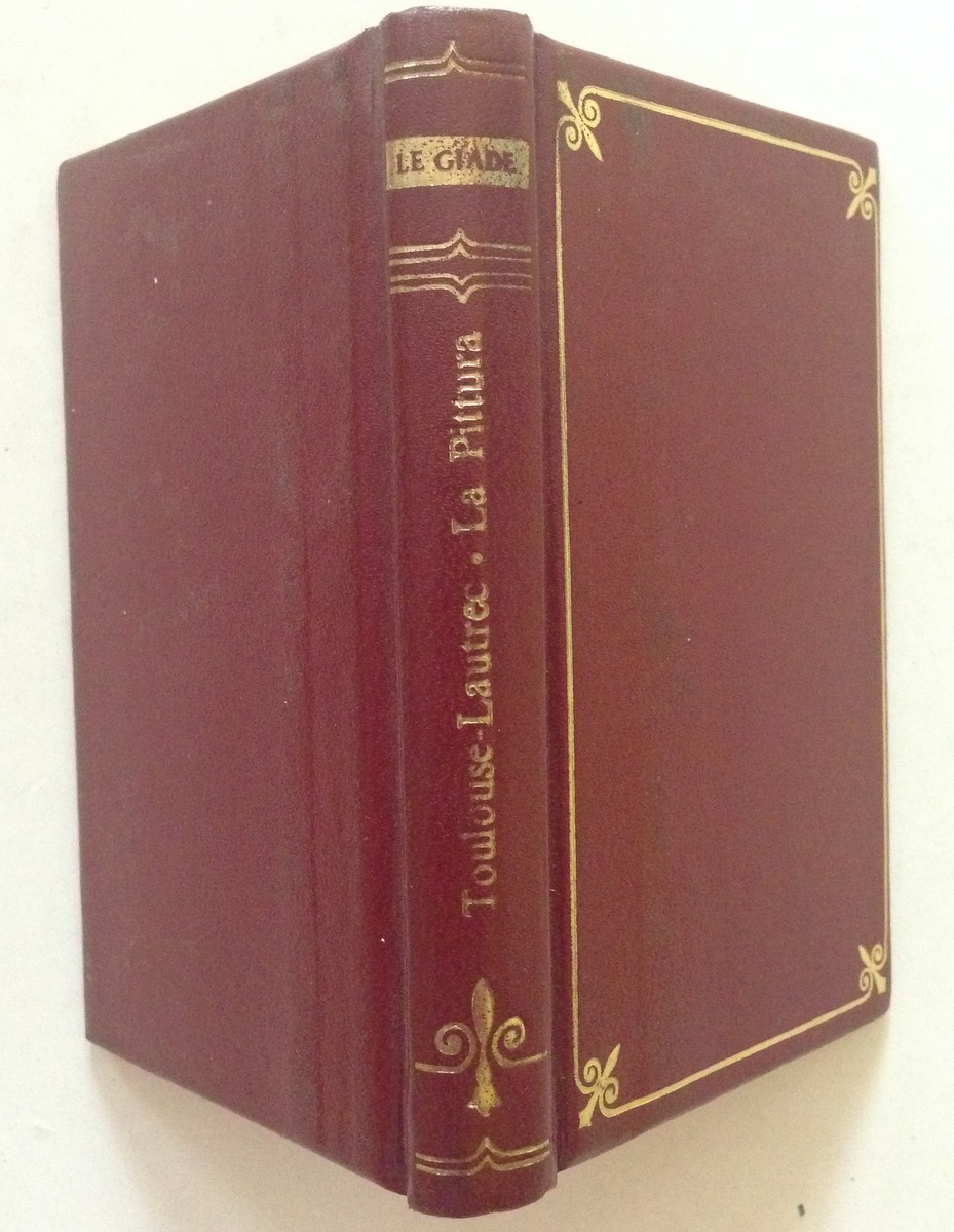 Le Giade Toulouse Lautrec La Pittura M. Masciotta Giunti Nardini …