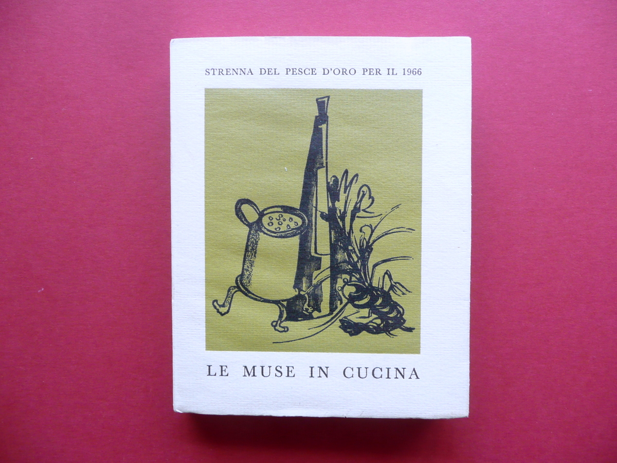 Le Muse in Cucina Disegni di Leo Longanesi All'Insegna del …