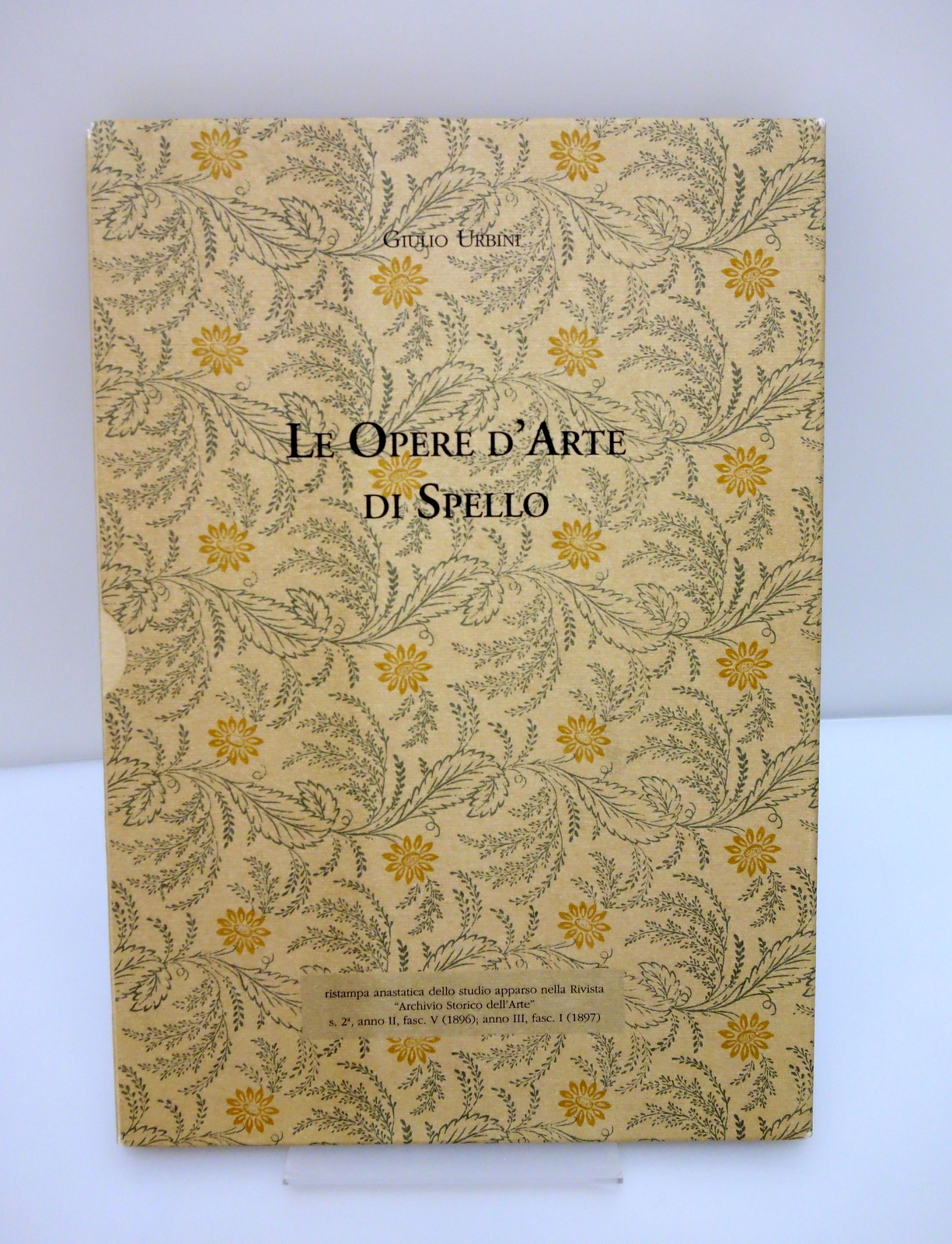 LE OPERE D'ARTE DI SPELLO URBINI ANASTATICA SENSI ARCHIVIO STORICO …