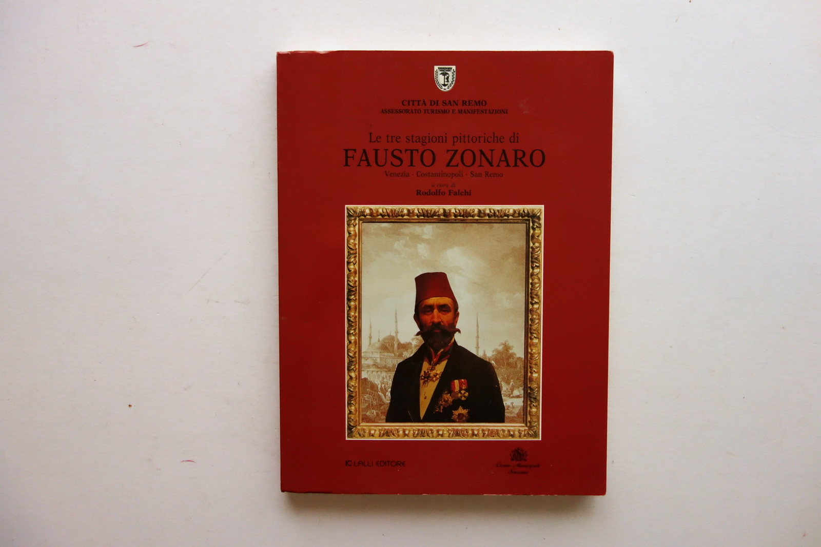 Le Tre Stagioni Pittoriche di Fausto Zonaro R. Falchi Lalli …
