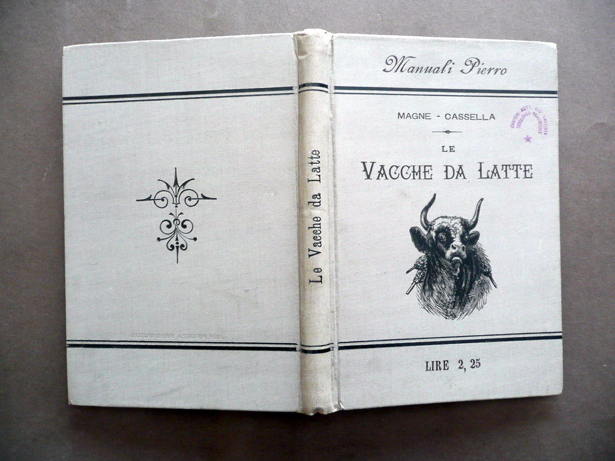 Le Vacche da Latte Magne Cassella Manuali Pierro Napoli 1896 …