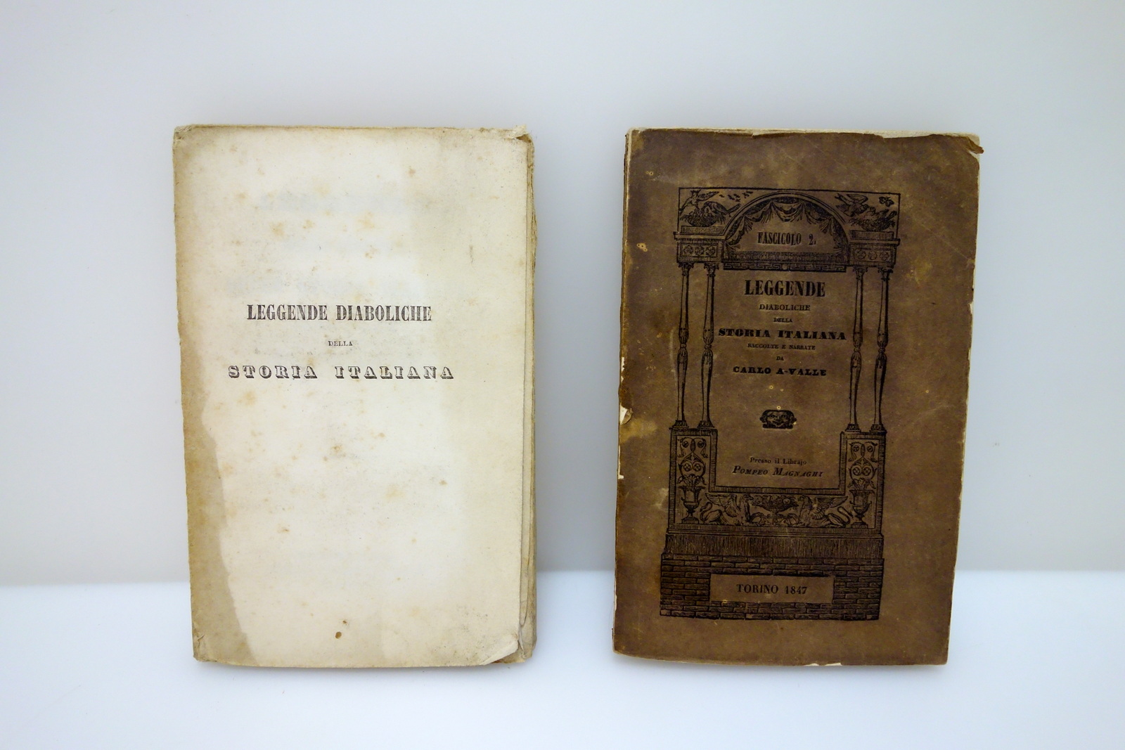 Leggende Diaboliche della Storia Italiana Carlo A. Valle Torino 1846-47 …