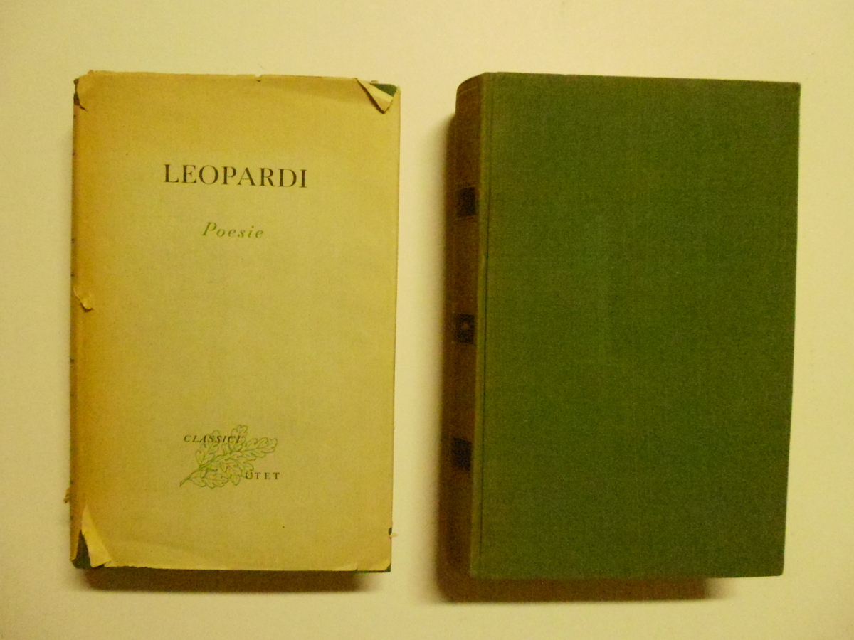 Leopardi Giacomo Poesie Prose UTET 1948 1950 2 volumi completo