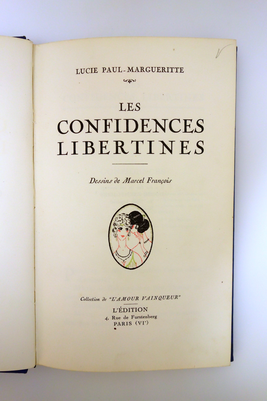Les Confidences Libertines Lucie Paul-Margueritte Paris 1922 Disegni M. Francois