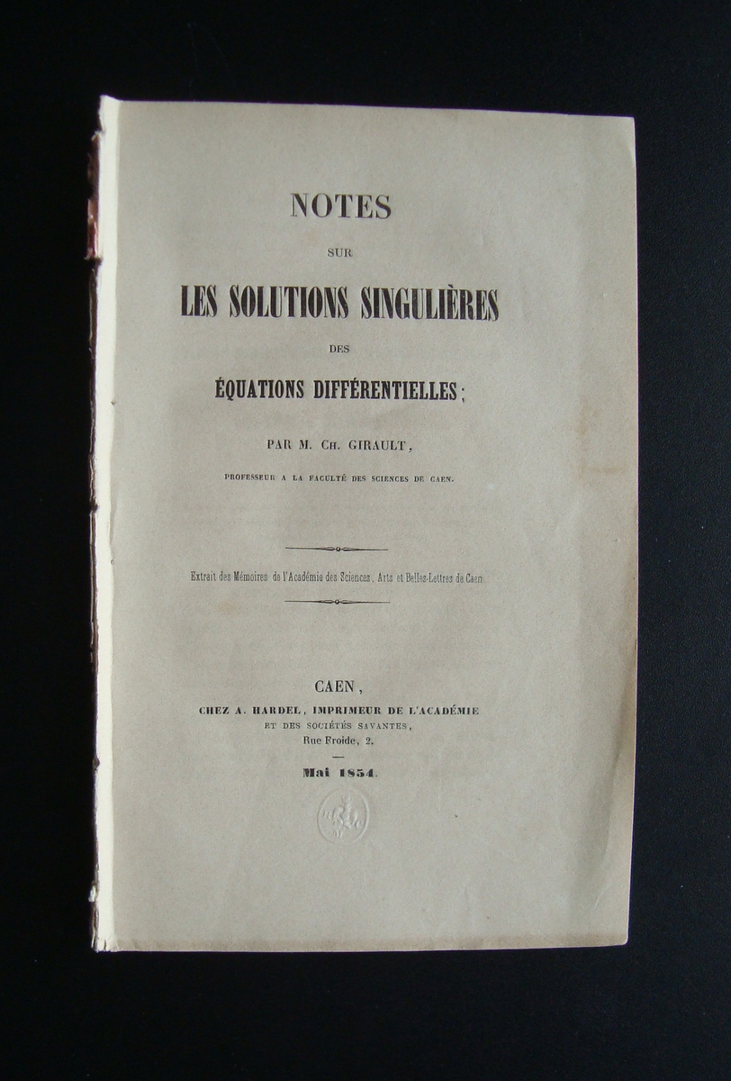 Les Solutions Singulieres Equations Differentielles 1854 Caen