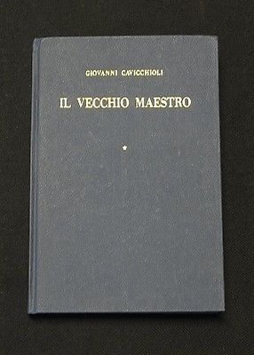 Letteratura Bassa modenese Vecchio maestro Giovanni Cavicchioli Mirandola 1964
