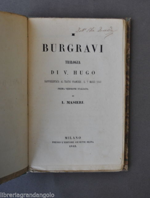 Letteratura Francese Hugo I Burgravi Trilogia Teatro Prima Versione Italia …