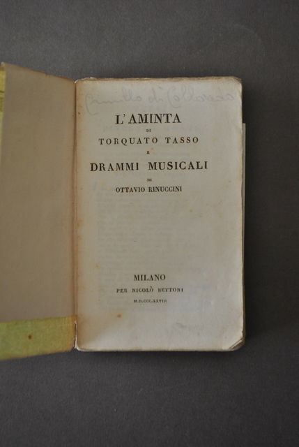Letteratura L'Aminta Torquato Tasso Drammi Musicali Rinuccini Milano 1828