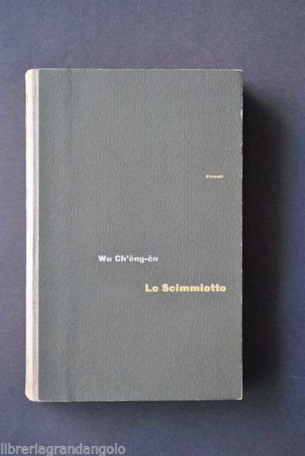 Letteratura Lo Scimiotto Wu Ch'eng-en Artur Waley Motti Einaudi 1960