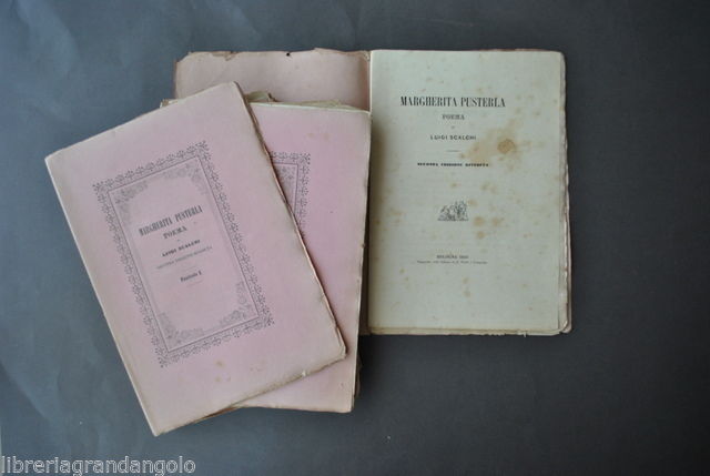 Letteratura Ottocento Luigi Scalchi Margherita Pusterla Poema Fascicoli 1864