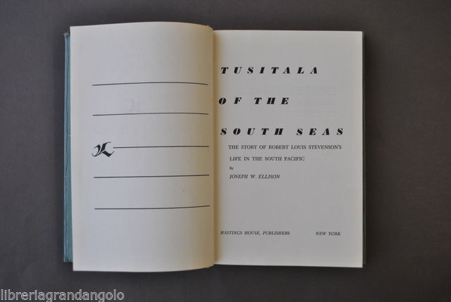 Letteratura Viaggi Tusitala South Seas Stevenson's Life Ellison New York …