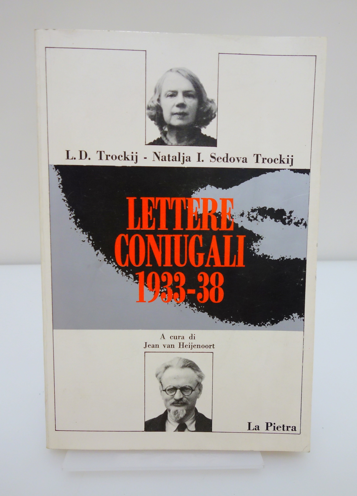 LETTERE CONIUGALI 1933-1938 LEV TROCKIJ NATALJA SEDOVA LA PIETRA 1981