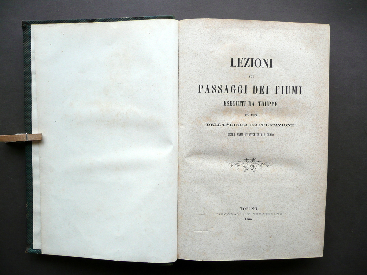 Lezioni sui Passaggi dei Fiumi Eseguiti da Truppe Vercellino Torino …