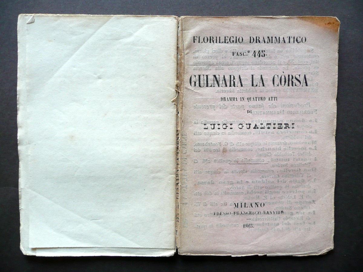 Libretto Gulnara la Corsa Luigi Gualtieri Sanvito Milano 1863 A. …