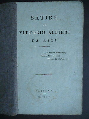 Libri Antichi Satire Edizioni rare Classici Alfieri Basilea 1804