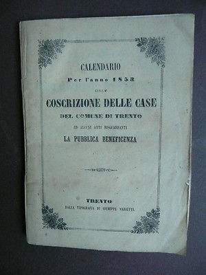 Libri Antichi Trento Case di Trento Ospitale S. Chiara Calendari …