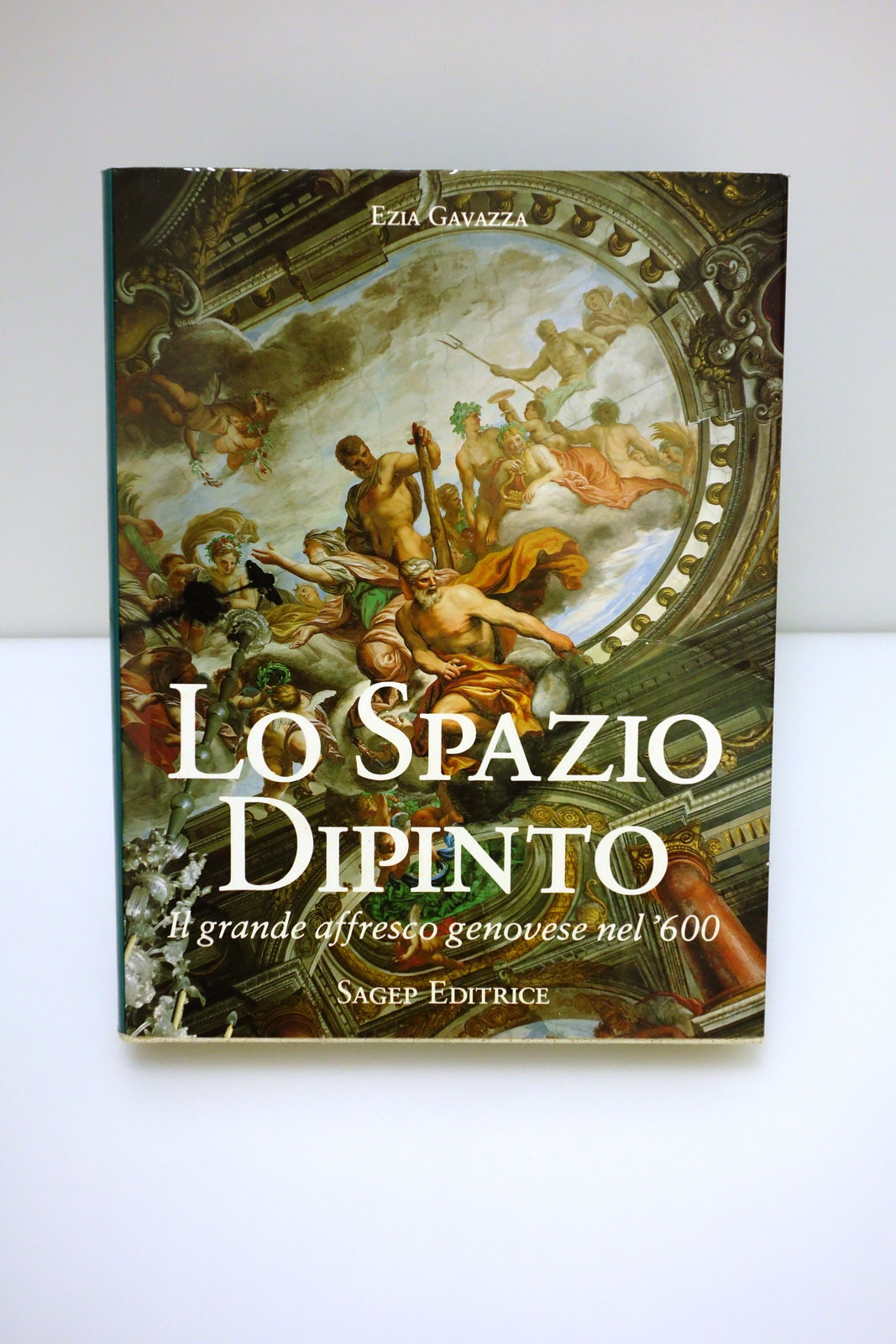 LO SPAZIO DIPINTO IL GRANDE AFFRESCO GENOVESE DEL '600 GAVAZZA …
