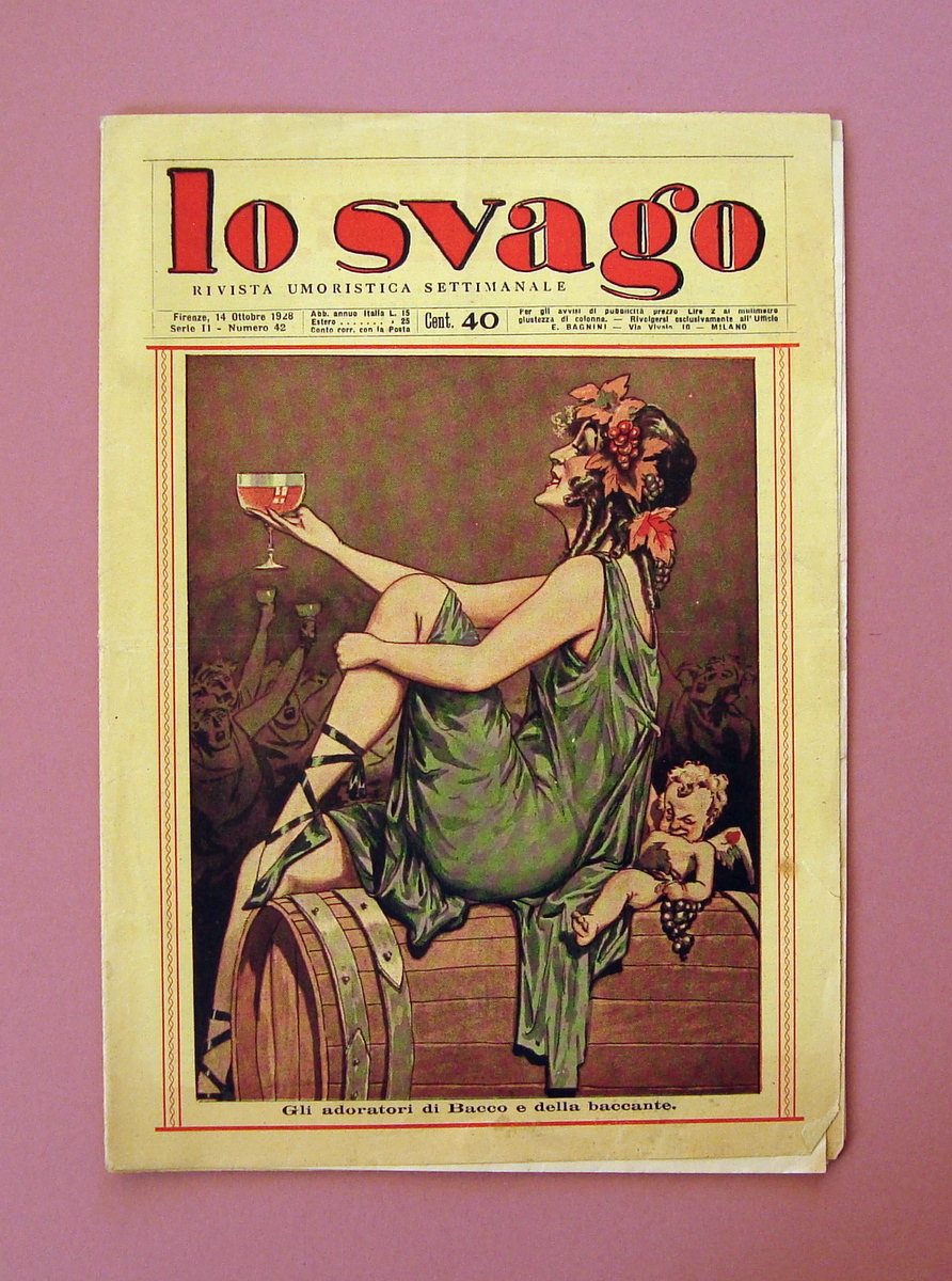 Lo Svago Rivista Umoristica Firenze 1928 n 42 Vino Bacco