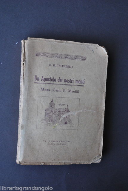 Locale Religione Bologna Trombelli Apostolo Nostri Monti Meotti Gaggio 1930