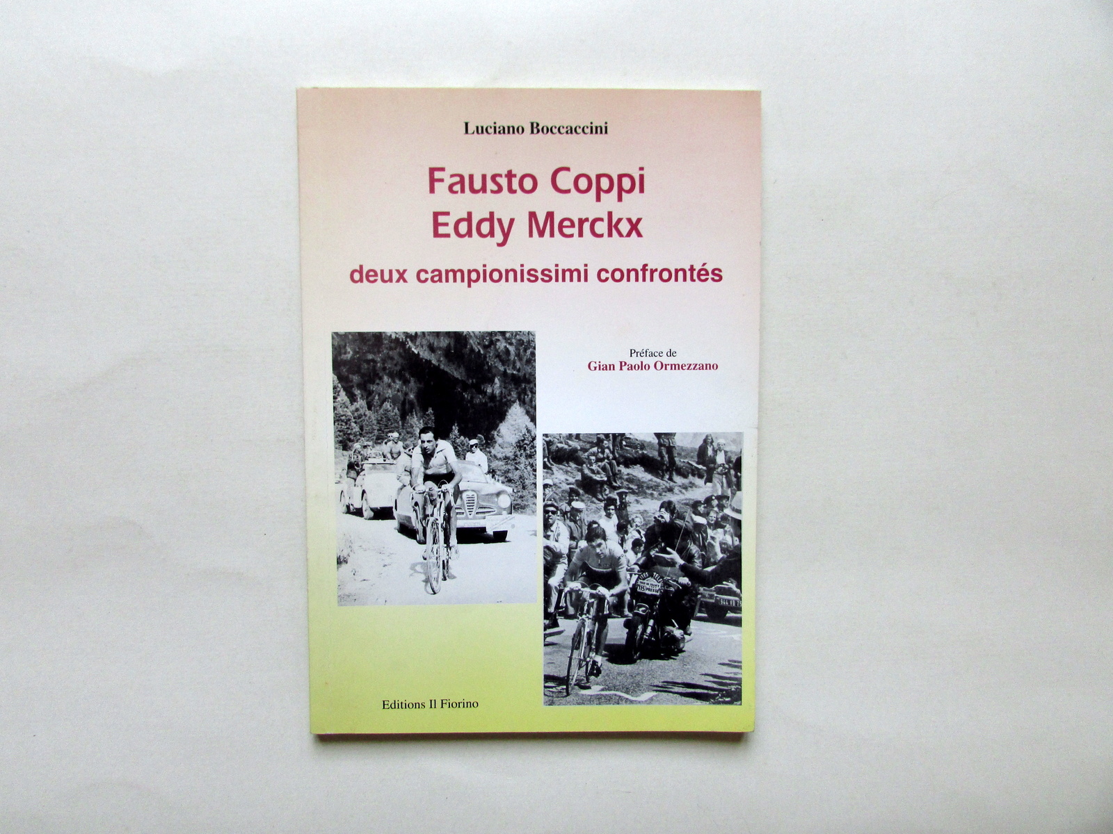 Luciano Boccaccini Fausto Coppi Eddy Merckx Il Fiorino Autografo Merckx …