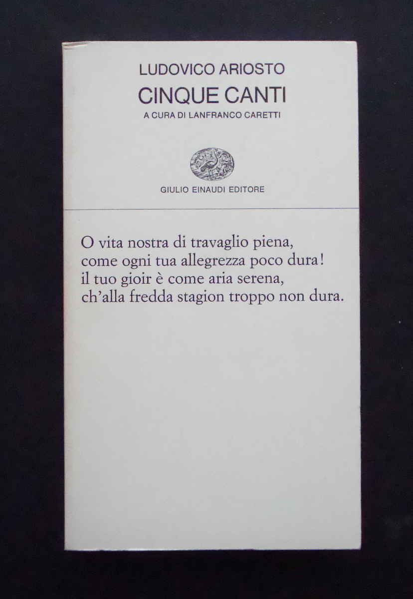 LUDOVICO ARIOSTO CINQUE CANTI COLLEZIONE DI POESIA 142 1^ ED …