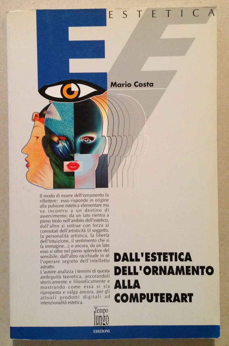 M. Costa Dall'Estetica dell'Ornamento alla Computerart Tempo Lungo Edizioni 2000
