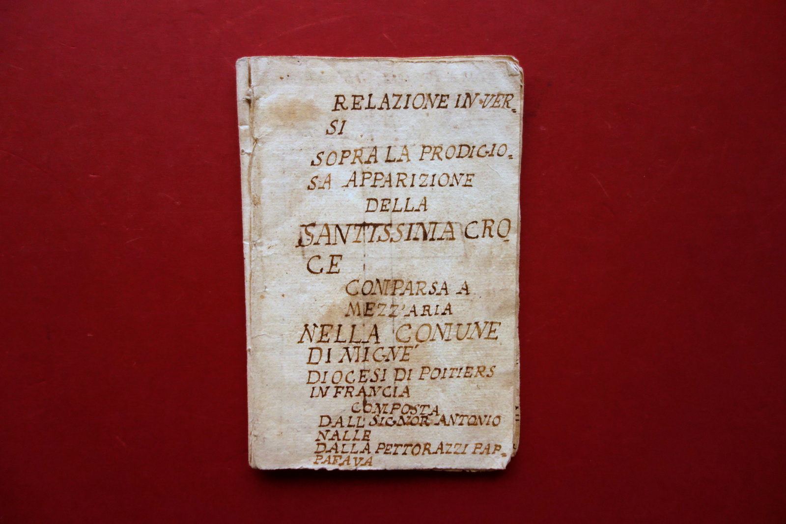 Manoscritto Relazione in Versi Apparizione S. Croce Poitiers Pappafava 1827