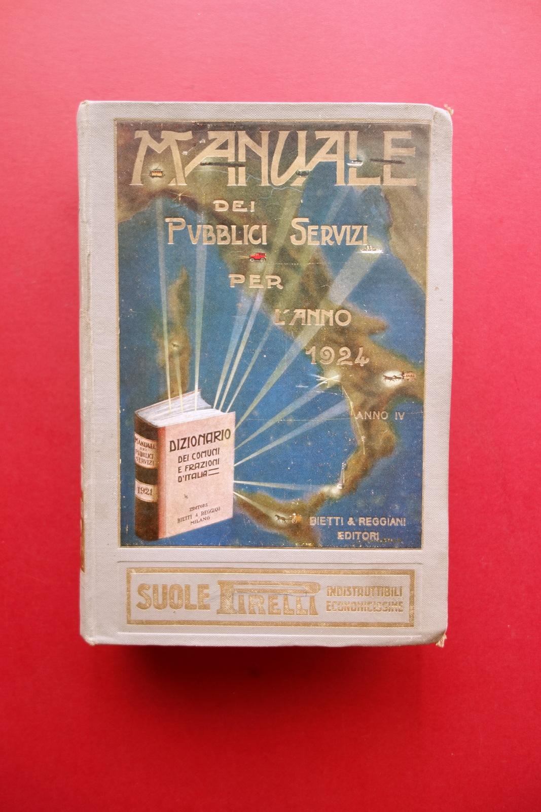 Manuale dei Pubblici Servizi Dizionario Comuni e Frazioni Italia Colonie …