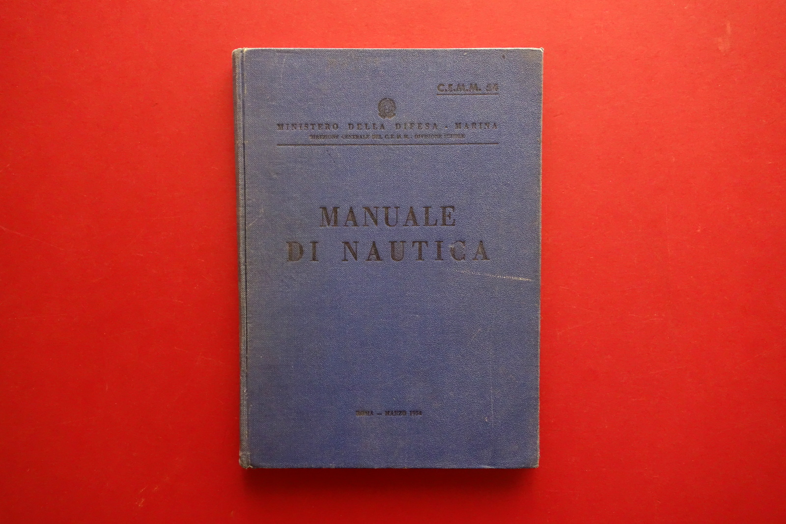Manuale di Nautica Ministero della Difesa Marina Roma Marzo 1954