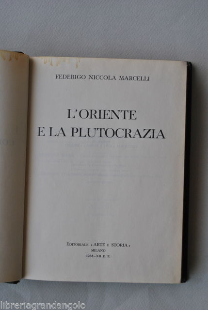 Marcelli Oriente e Plutocrazia Cina India Manci˘ KuÚ Africa Soviety …