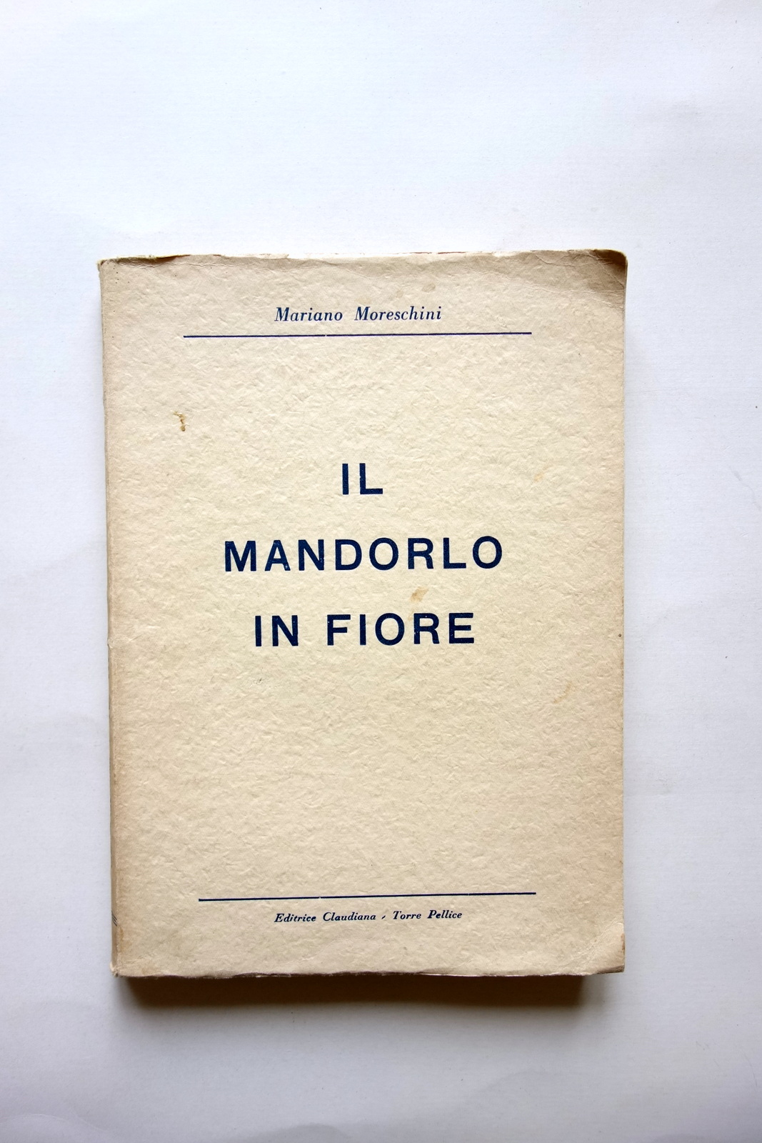 Mariano Moreschini Il Mandorlo in Fiore Meditazioni Claudiana Torre Pellice …