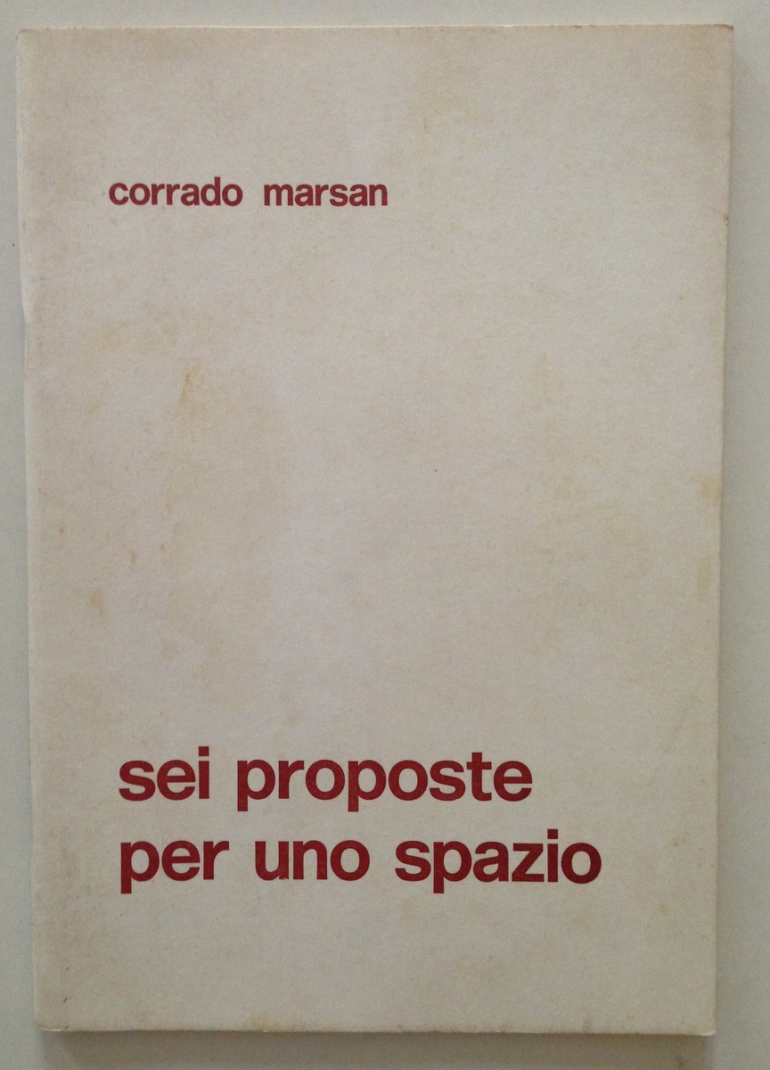 MARSAN CORRADO SEI PROPOSTE PER UNO SPAZIO CAPPELLO KOROMPAY COCOLA …