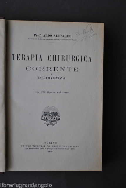 Medicina Alhaique Terapia Chirurgica Corrente e Urgenza Chirurgia 1928