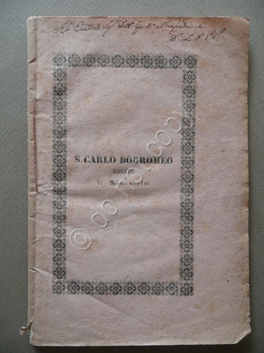 Memoria Storica sul Governo Badia di Nonantola Borromeo Cavazzoni Pederzini …