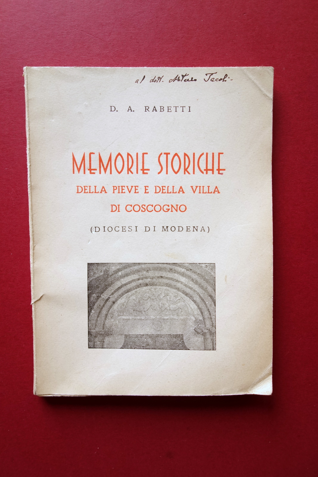 Memorie Storiche della Pieve e della Villa di Coscogno A. …