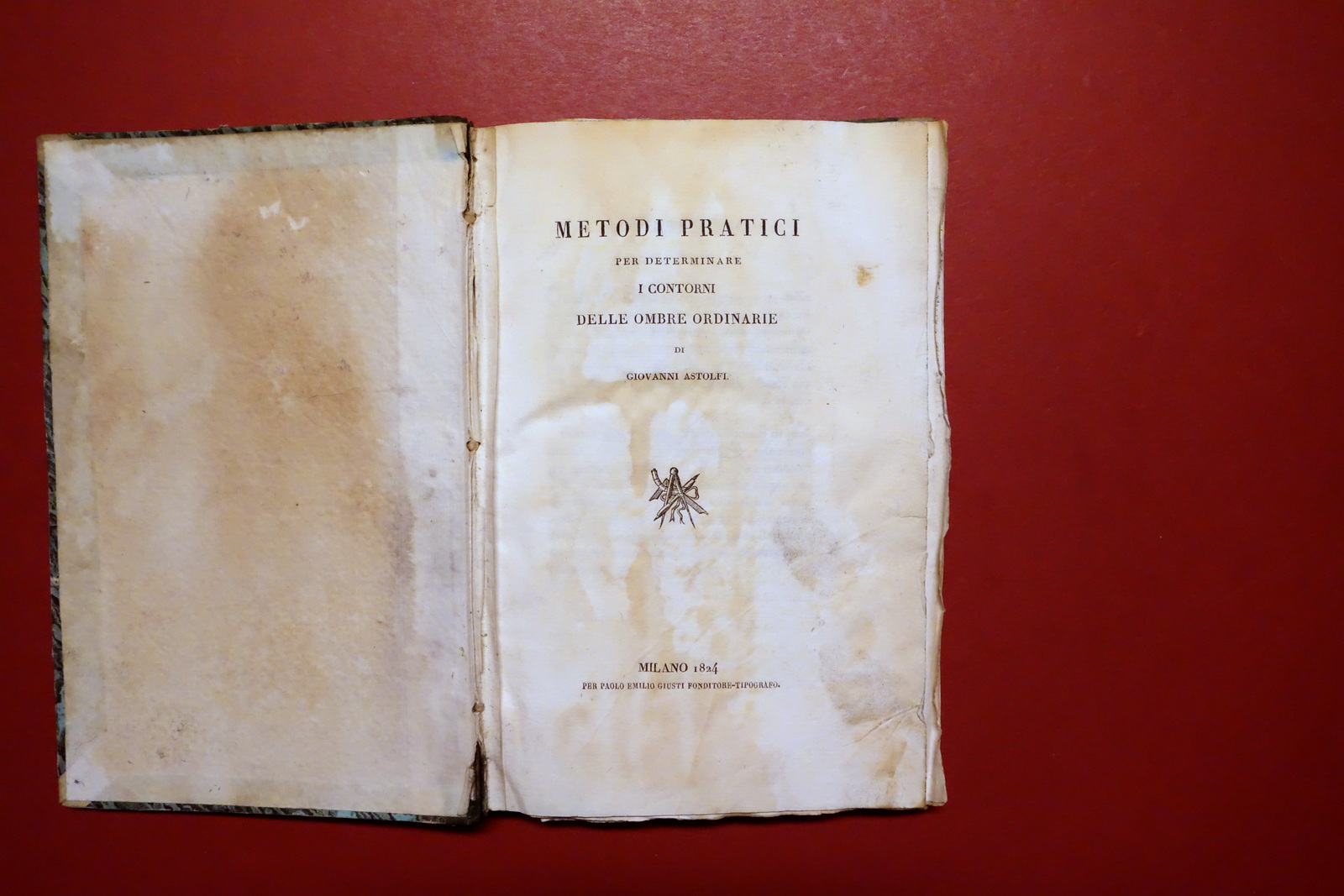Metodi Pratici Per Determinare i Contorni Ombre Ordinarie G. Astolfi …