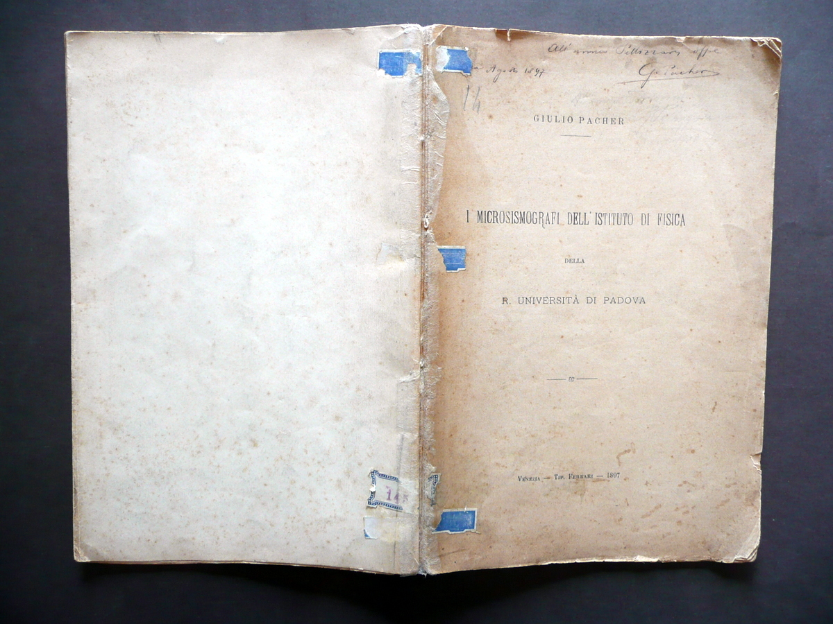 Microsismografi dell'Istituto di Fisica Universit‡ di Padova Giulio Pacher 1897