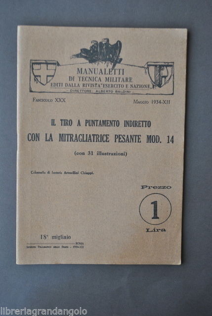 Militaria Esercito Nazione Manuale Tiro Puntamento Mitragliatrice Pesante 1932