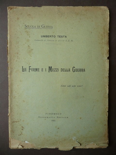 Militaria Forme Mezzi Guerra Umberto Testa Pinerolo 1921