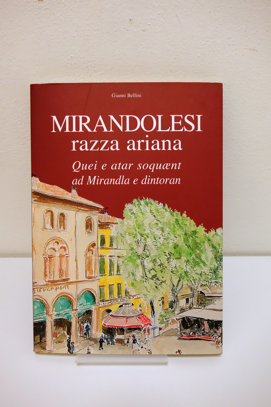Mirandolesi Razza Ariana Gianni Bellini Prima Edizione Novembre 2006 400 …