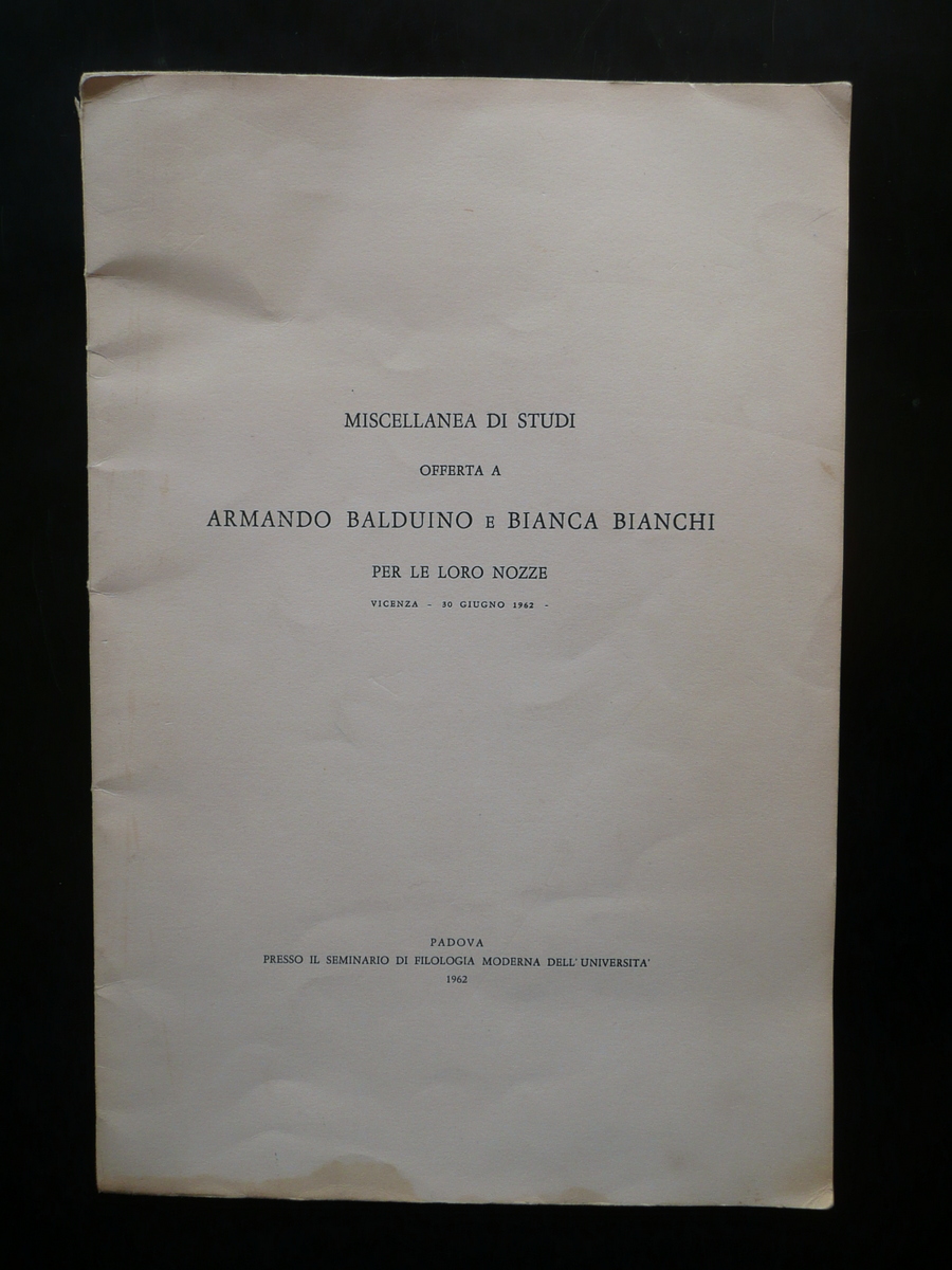 Miscellanea di Studi Offerta ad Armando Balduino e Bianca Bianchi …
