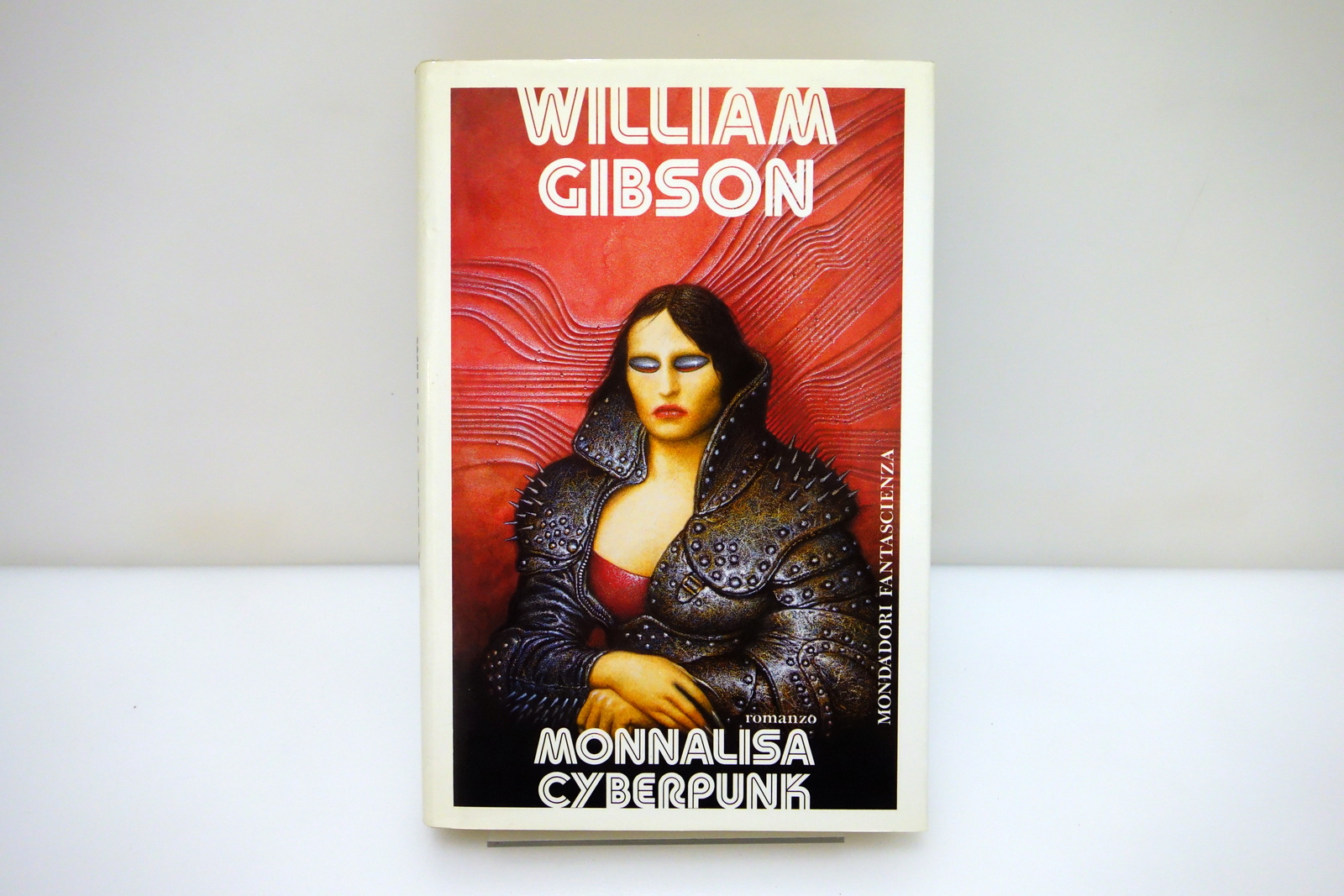 MONNALISA CYBERPUNK WILLIAM GIBSON MONDADORI SECONDA ED. 1993 OTTIMO