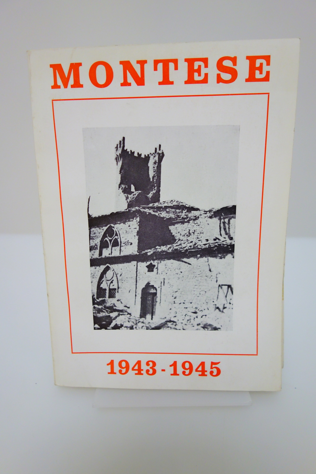 MONTESE 1943-1945 SCUOLA GRAFICA SALESIANA 1975 RESISTENZA PARTIGIANI ESAURITO