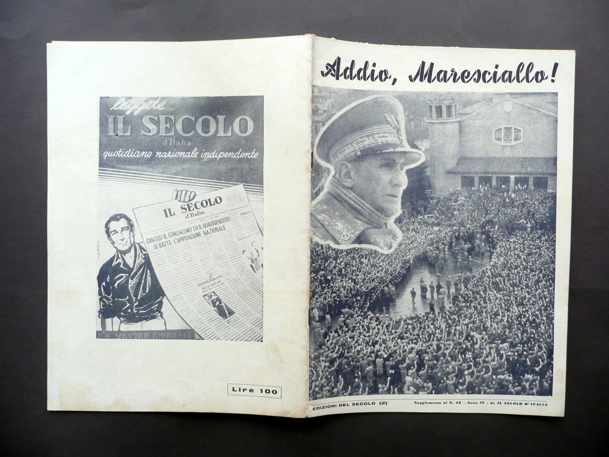 Morte Graziani Addio, Maresciallo! Supplemento al Secolo d'Italia N. 44 …